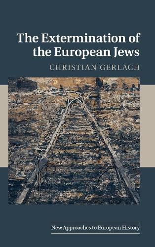 Cover image for The Extermination of the European Jews