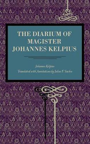 Cover image for The Diarium of Magister Johannes Kelpius