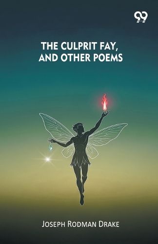 Cover image for The Culprit Fay, And Other Poems (Edition1)