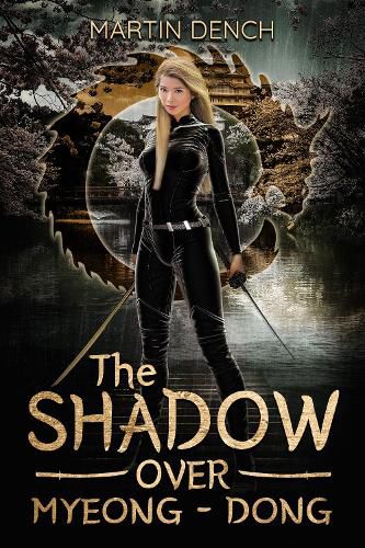 Cover image for The Shadow Over Myeong-dong