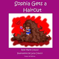 Cover image for Sophia Gets a Haircut