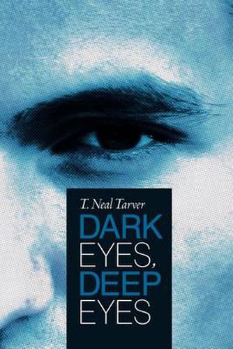 Cover image for Dark Eyes, Deep Eyes