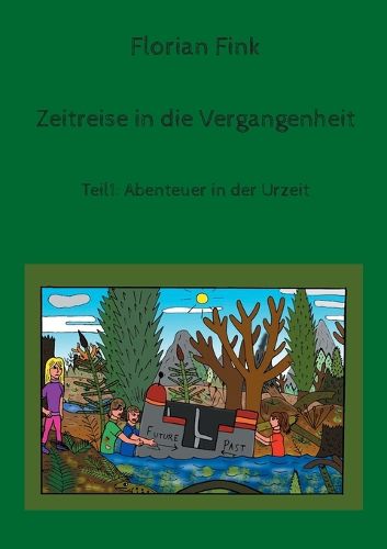 Cover image for Zeitreise in die Vergangenheit