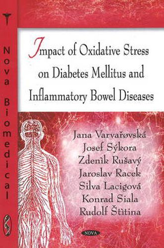 Cover image for Impact of Oxidative Stress on Diabetes Mellitus & Inflammatory Bowel Diseases