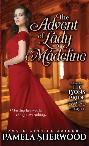 Cover image for The Advent of Lady Madeline: A prequel novella