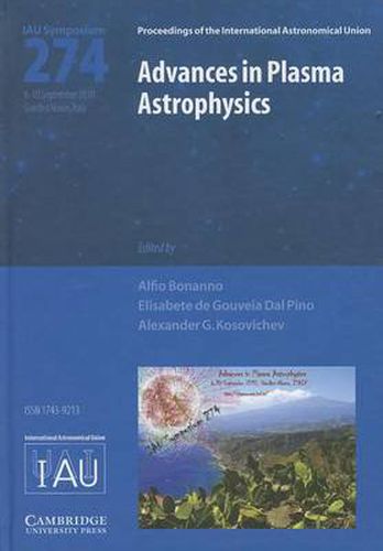 Cover image for Advances in Plasma Astrophysics (IAU S274)