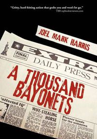 Cover image for A Thousand Bayonets