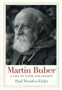 Cover image for Martin Buber: A Life of Faith and Dissent