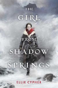 Cover image for The Girl from Shadow Springs