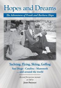 Cover image for Hopes and Dreams: The Adventures of Frank and Barbara Hope