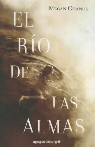 Cover image for El rio de las almas