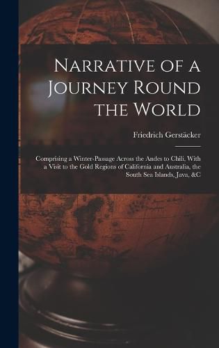 Narrative of a Journey Round the World