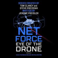 Cover image for Net Force: Eye of the Drone: A Novella