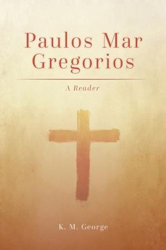 Cover image for Paulos Mar Gregorios: A Reader