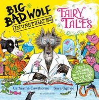 Cover image for Big Bad Wolf Investigates Fairy Tales