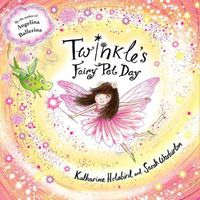 Cover image for Twinkle's Fairy Pet Day