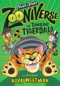 Cover image for The Tumbling Tigerdillo (Noah and Blue's Zooniverse)