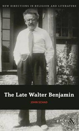 The Late Walter Benjamin