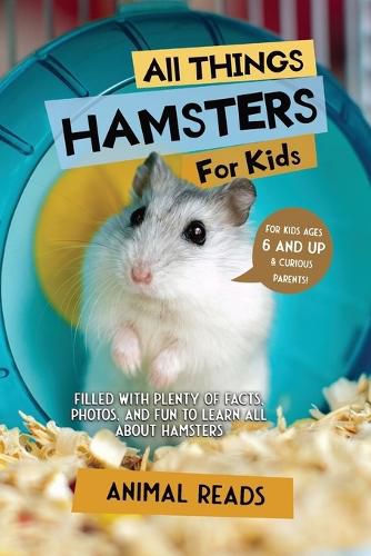 Cover image for All Things Hamsters For Kids