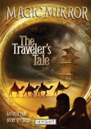 Cover image for Magic Mirror: The Traveler's Tale