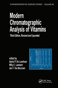 Cover image for Modern Chromatographic Analysis Of Vitamins: Revised And Expanded