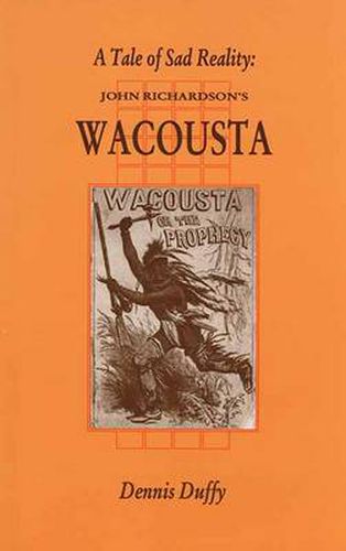 Tale of Sad Reality: John Richardson's 'Walousta