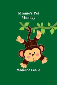 Cover image for Minnie's Pet Monkey