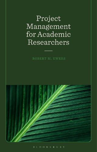 Cover image for Project Management for Academic Researchers