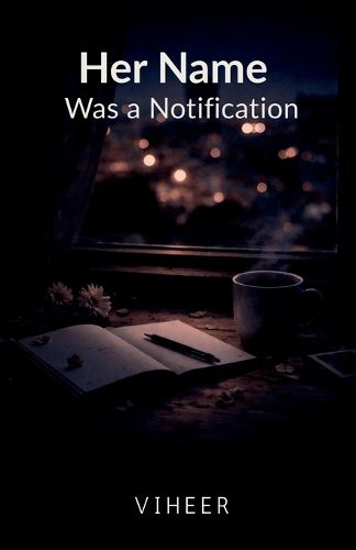 Cover image for Her Name Was a Notification