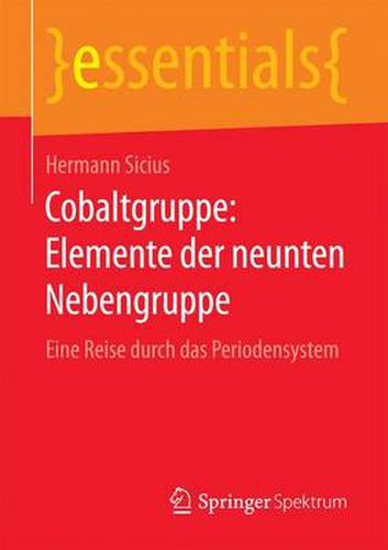 Cover image for Cobaltgruppe: Elemente der neunten Nebengruppe: Eine Reise durch das Periodensystem