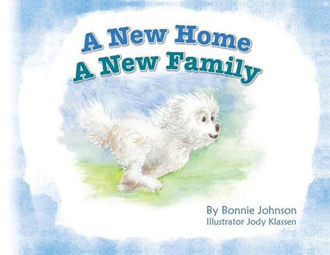 Cover image for A New Home - A New Family