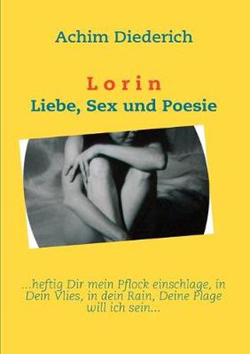 Cover image for Lorin: Liebe, Sex und Poesie
