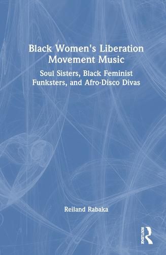 Black Women's Liberation Movement Music