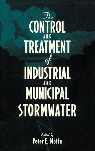 Cover image for The Control and Treatment of Industrial and Municipal Stormwater