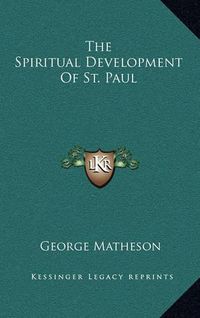 Cover image for The Spiritual Development of St. Paul