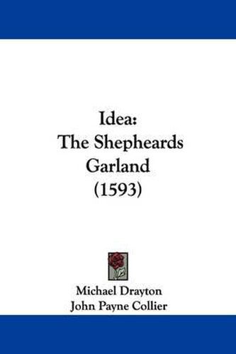 Idea: The Shepheards Garland (1593)