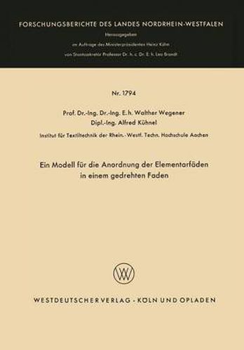 Cover image for Ein Modell Fur Die Anordnung Der Elementarfaden in Einem Gedrehten Faden