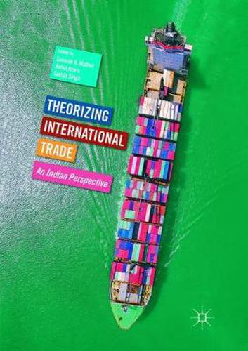 Cover image for Theorizing International Trade: An Indian Perspective