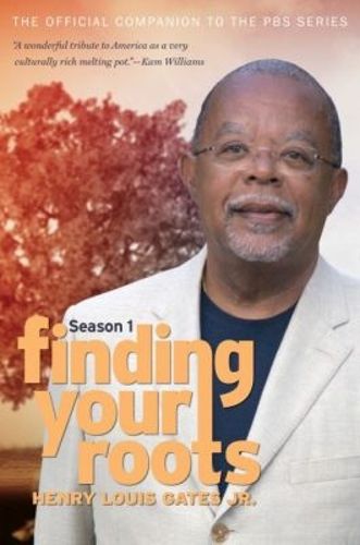 Cover image for Finding Your Roots, Season 1: The Official Companion to the PBS Series
