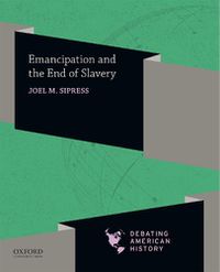 Cover image for Emancipation and the End of Slavery