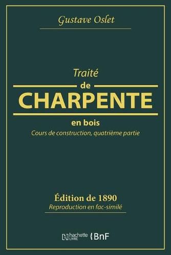 Cover image for Traite de Charpente En Bois