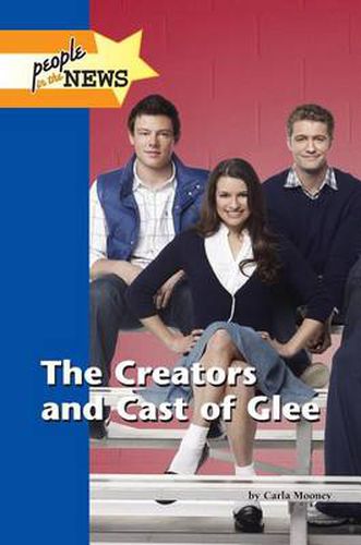 Cover image for The Creators and Cast of Glee