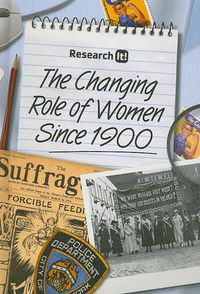 Cover image for The Changing Role of Women Since 1900