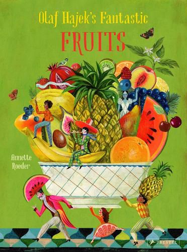 Cover image for Olaf Hajek's Fantastic Fruits