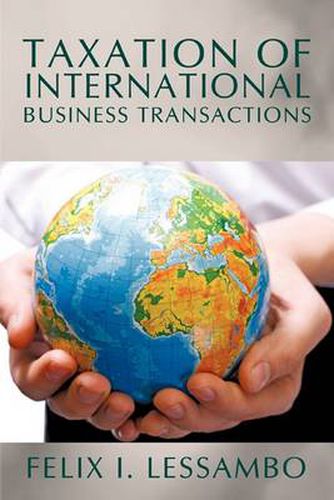 Cover image for Taxation of International Business Transactions