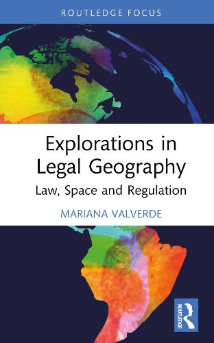 Cover image for Explorations in Legal Geography