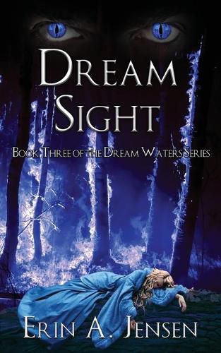 Cover image for Dream Sight: Book Three of The Dream Waters Series