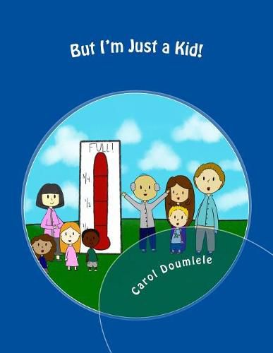 Cover image for But I'm Just a Kid!