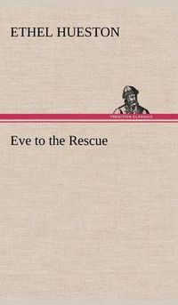 Cover image for Eve to the Rescue