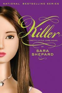 Cover image for Pretty Little Liars #6: Killer